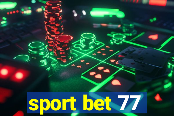 sport bet 77